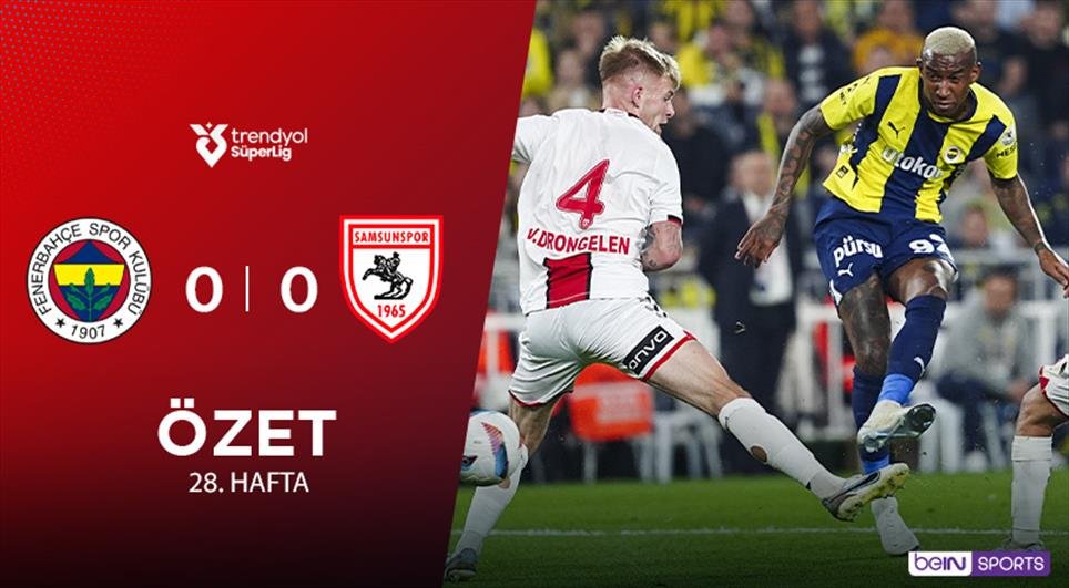 Futbolseverler İçin 16.03.2025 Fenerbahçe v Samsunspor: Maç Öncesi Beklentiler ve Tahminler
